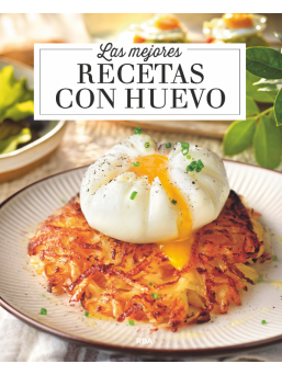 LAS MEJORES RECETAS CON HUEVO