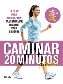 Caminar 20 minutos